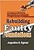 Rebuilding Faulty Foundations: How To Deal With Faulty Foundation And Correct It With The Help Of Holy Spirit