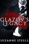 Glazov's Legacy by Suzanne Steele