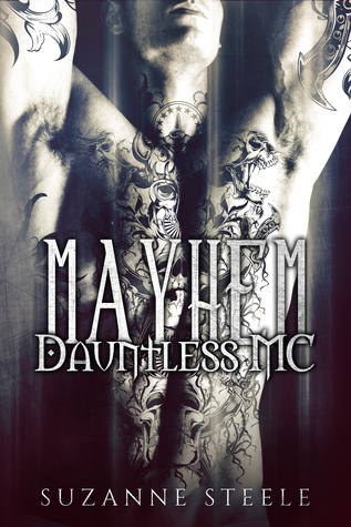 Mayhem (Dauntless MC # 3)