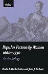 Popular Fiction by Women, 1660-1730