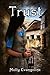 Trust (Makilien, #3)