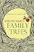 Family Trees (A Meyers Orchard Novel Book 1)