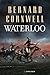 Waterloo: Le storie dei re sassoni (Italian Edition)