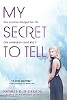 My Secret to Tell by Natalie D. Richards
