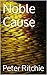 Noble Cause (The Grace den ...