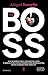 The boss (The Boss #1)