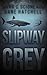 Slipway Grey