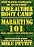 Indie Author Boot Camp - Marketing 101: How to Market Yourself and Your Book For Increased Sales