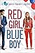 Red Girl, Blue Boy (If Only...