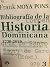 Bibliografia de la Historia Dominicana 1730-2010 Vol III