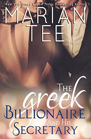 The Greek Billionaire and His Secretary (Stavros and Willow, #0.5)