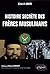 Histoire secrète des Frères...