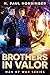 Brothers in Valor (Man of W...