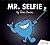 Mr. Selfie: A parody