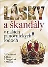 Lásky a škandály ...