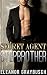Secret Agent Stepbrother