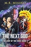The Next God