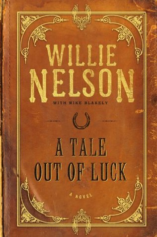 A Tale Out of Luck (Hardcover)