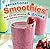 Sensational Smoothies & Drinks