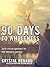 90 Days to Wholeness: A Por...