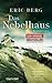 Das Nebelhaus