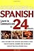 Countdown to Spanish: Learn to Communicate in 24 Hours (Countdown (McGraw-Hill))