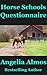 Horse Schools Questionnaire...