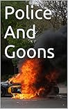 Police And Goons