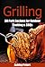 Grilling: 50 Pork Grilling Recipes for Outdoor Cooking & BBQs (Camping Recipes, Outdoor Recipes, Grill)