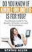Do You Know If Kindle Unlimited Is For You?: The Ultimate Guide To The Benefits Of Kindle Unlimited For Avid Readers