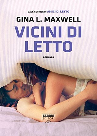 Vicini di letto (Fighting for Love, #3)