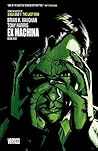 Ex Machina, Book Five by Brian K. Vaughan