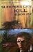 Sleepers Can Kill by Simon Jay
