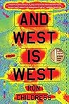 And West Is West:...