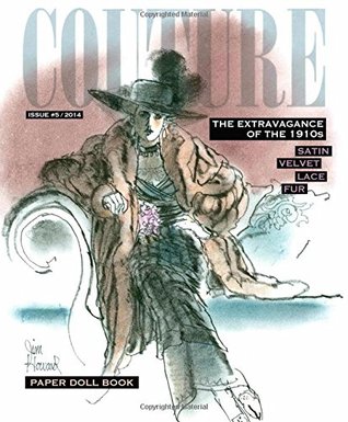 Couture: The Extravagance of the 1910s Paper Dolls (Paperback)