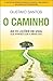O Caminho