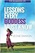 Lessons Every Goddess Must Know: A Sacred Playbook For Your Soul