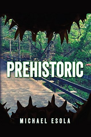 Prehistoric (Bick Downs, #1)