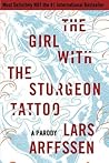 The Girl with the Sturgeon Tattoo: A Parody