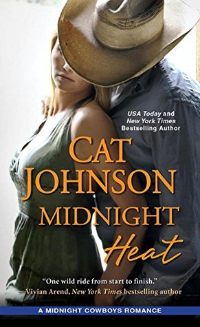 Midnight Heat  (Midnight Cowboys, #3)