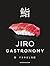 JIRO GASTRONOMY - Sushi Tas...