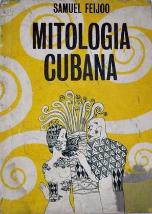 Mitología cubana (Paperback)