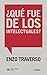 ¿Qué fue de los intelectuales? Conversación con Régis Meyran by Enzo Traverso
