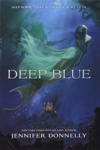 Deep Blue (Waterfire Saga, #1)
