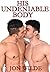 His Undeniable Body by Jon Wilde