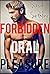 Forbidden Oral Pleasure