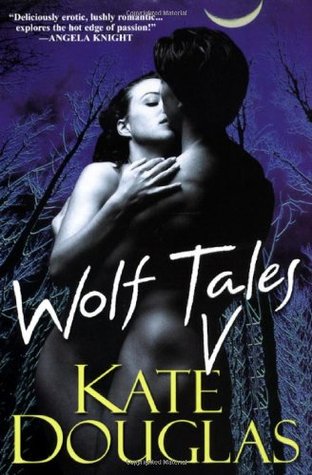 Wolf Tales V (Wolf Tales, #5)