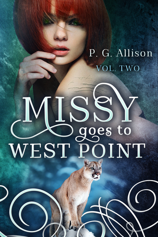 Missy Goes to West Point (Missy the Werecat, #2)
