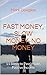 How to Start a Business: Fast Money, Slow Money, No Money
