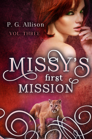 Missy's First Mission (Missy the Werecat, #3)